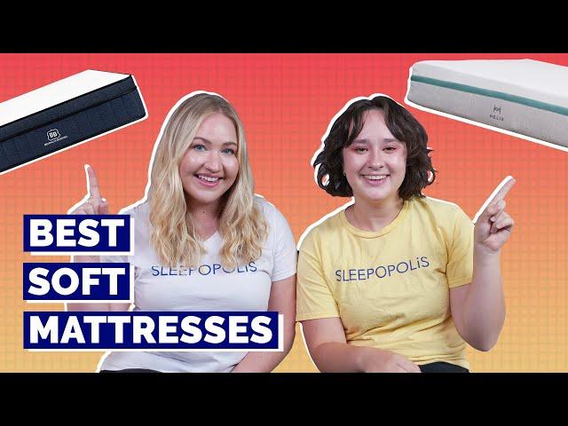 Best Soft Mattresses 2023 (UPDATED!!)