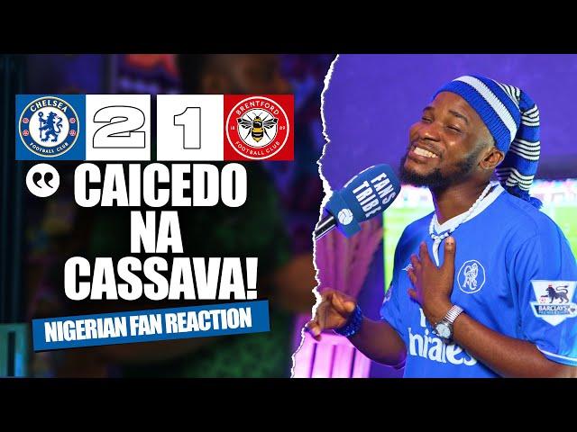 CHELSEA 2-1 BRENTFORD ( Dani - NIGERIAN FAN REACTION) - Premier League  2024 -2025