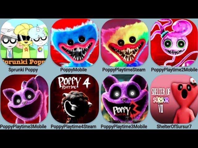 Sprunki Mod Poppy 1+2+3+4, Poppy Playtime Mobile+Steam 1+2+3+4, Shelter Of Sursur 7Mobi, Poppy4Chops