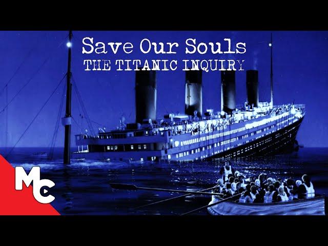 The Titanic Inquiry | Full Movie | Courtroom Drama | True Story | Paul McGann