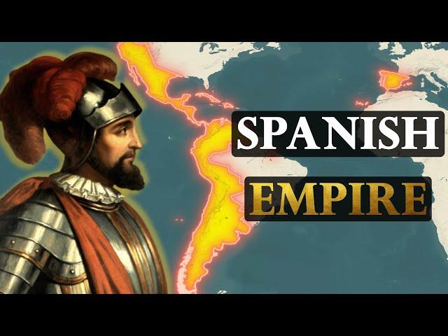 How The Spanish Empire Became The World's First Superpower