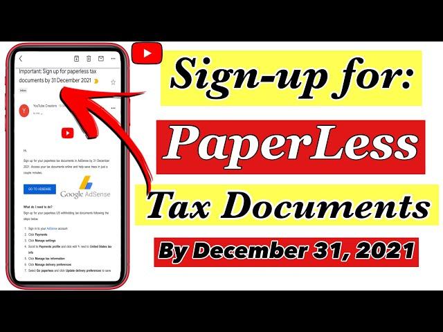 HOW TO SIGN-UP FOR PAPERLESS TAX DOCUMENTS IN GOOGLE ADSENSE 2021 by December 31, 2021