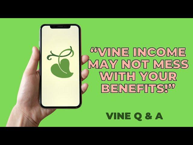 Amazon Vine -  When You Receive Government Benefits