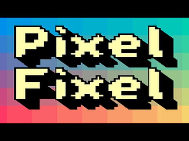 Pixel Fixel Gameplay