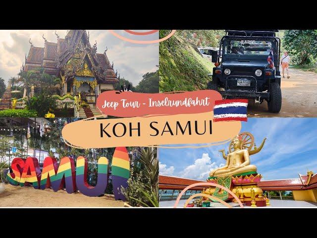 Koh Samui Jeep-Tour | Inselrundfahrt WOW - das musst du erlebt haben Ausflugstipp Kreuzfahrt