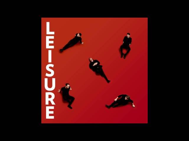 LEISURE – Know You Better