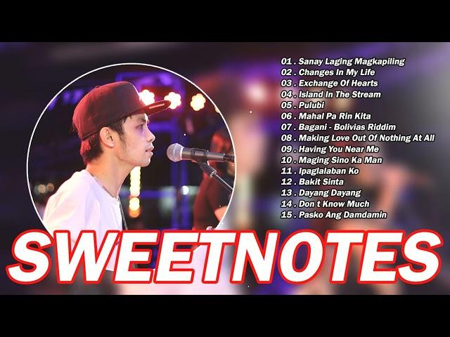 Sanay Laging Magkapiling   SWEETNOTES Cover Playlist 2024  Best Hit Songs Full Album