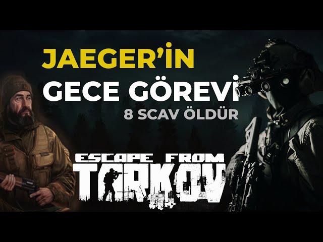 Escape From Tarkov - Jaeger Gece Sürgülü Tüfek İle 8 Scav Öldüme Görevi