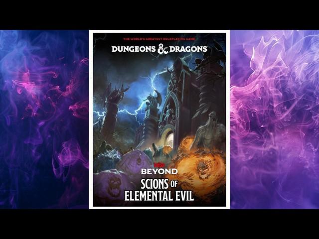 Scions Of Elemental Evil DM Guide