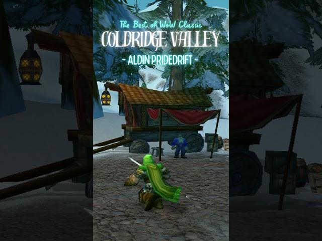 Coldridge Valley: Aldin Pridedrift #short #shorts #worldofwarcraft #worldofwarcraftclassic #wow