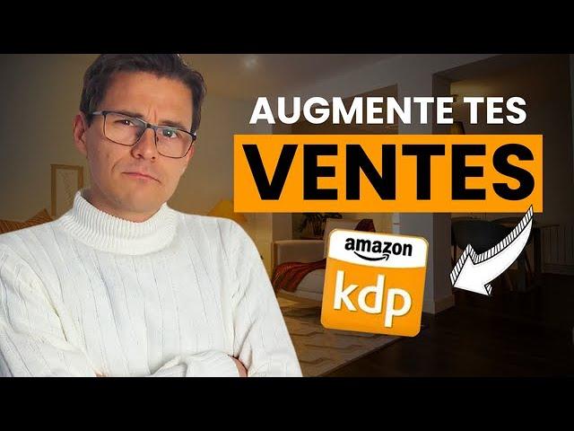 KDP Select : Tout ce que Vous Devez Savoir pour Augmenter vos Ventes