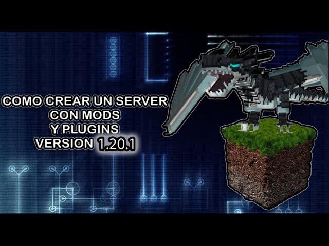 Como crear un Server de Minecraft 1.20.1 con Mods y Plugins 2023