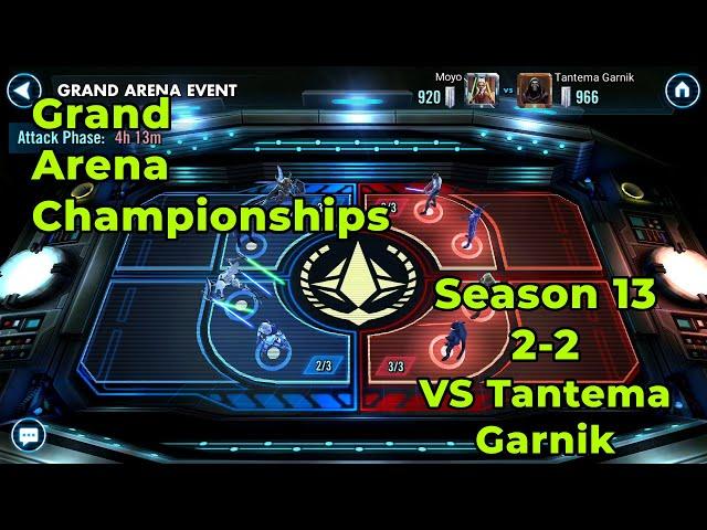 Grand Arena Championships Division 3 Season 13 2-2 vs Tantema Garnik | SWGoH