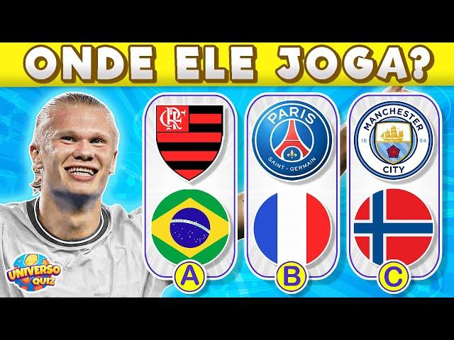 Adivinhe a SELEÇÃO e o CLUBE dos Jogadores - 7 | Adivinhe em qual Seleção e Clube eles Jogam