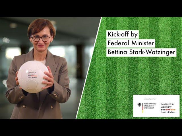 Kick-off by Federal Minister Bettina Stark-Watzinger | From Lab to Pitch