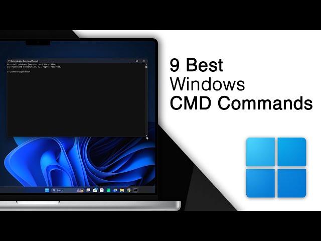 9 Best Windows CMD Commands You Need To Know!