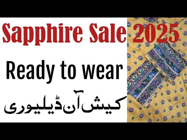 Sapphire Sale Ready to Wear | Cash on Delivery in whole Pakistan