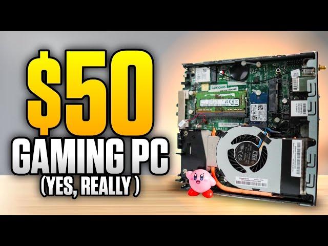 Yes, You CAN Buy A $50 Budget Gaming PC! (Kind Of)