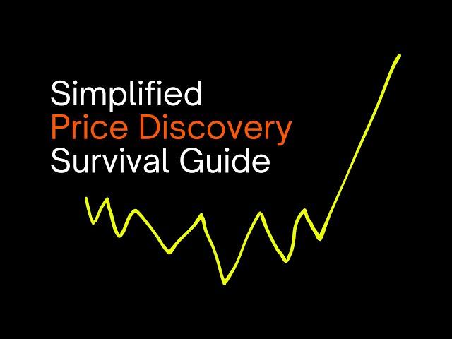 Simplified Price Discovery Survival Guide