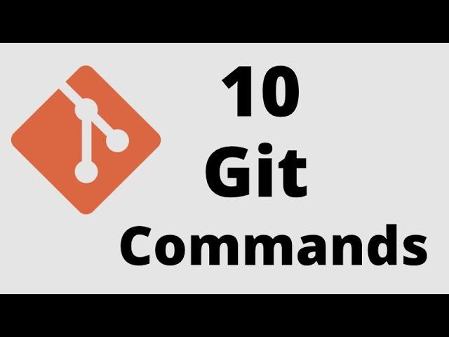 Top 10 git commands that every developer should know.