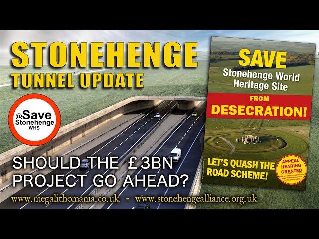 Stonehenge Tunnel Update | Should The £3BN Project Go Ahead? | Megalithomania