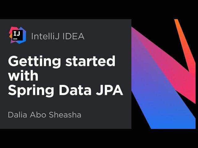 IntelliJ IDEA. Getting Started with Spring Data JPA