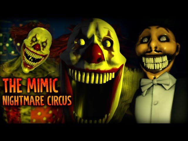 ROBLOX - The Mimic [Nightmare Circus | Nightmare Mode] - [Full Walkthrough]