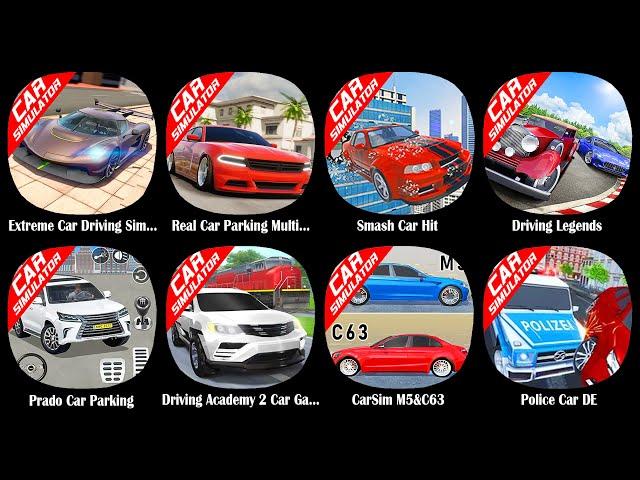 Extreme Car Driving Simulator,Real Car Parking Multiplayer,Smash Car Hit,Driving Legends,Prado Ca...