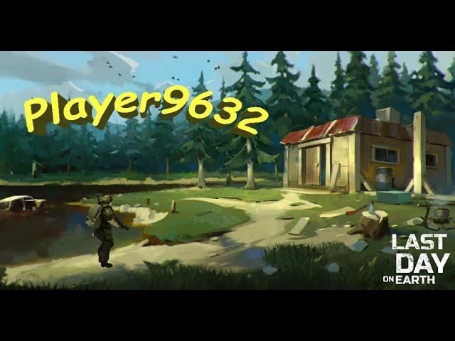 Last Day on Earth - Рейд базы Player9632