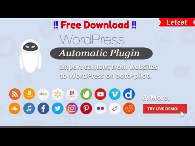 WP Automatic Plugin Free Download ( Latest Version + Lifetime Access ) and Installation Guide