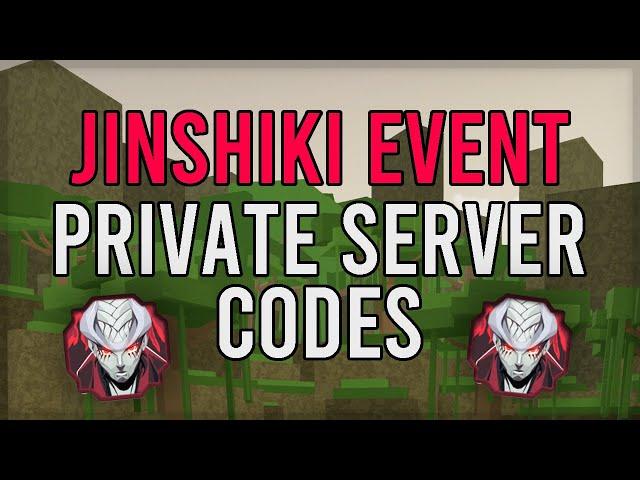 JINSHIKI BOSS EVENT PRIVATE SERVER CODES - Shindo Life Update Event Jinshiki Boss Location Codes New