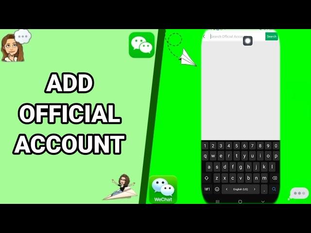 How To Add Official Account On WeChat App