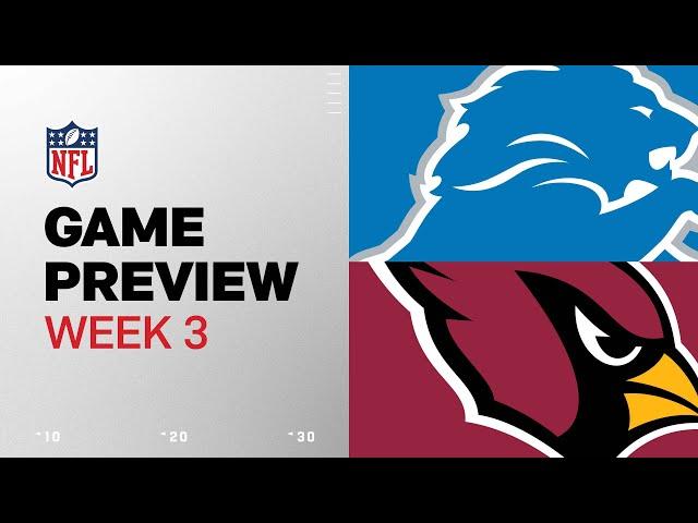 Detroit Lions vs. Arizona Cardinals | 2024 Week 3 Game Preview