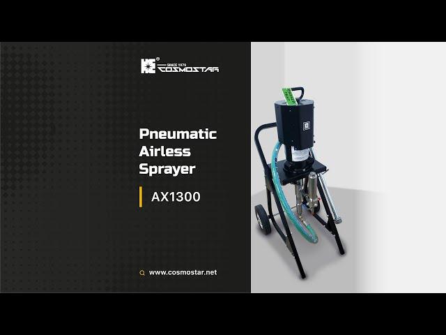 Cosmostar AX1300 Pneumatic Airless Sprayer