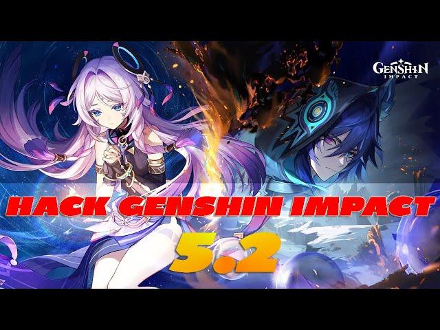 Hack Genshin Impact 5.2 - Update Version 5.2