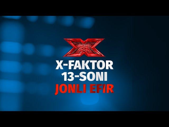 X-faktor 13-soni (beshinchi jonli efir) 2-mavsum