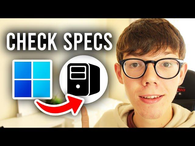 How To Check PC Specs - Full Guide