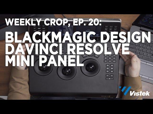 Blackmagic Design DaVinci Resolve Mini Panel - Weekly Crop: Ep. 20