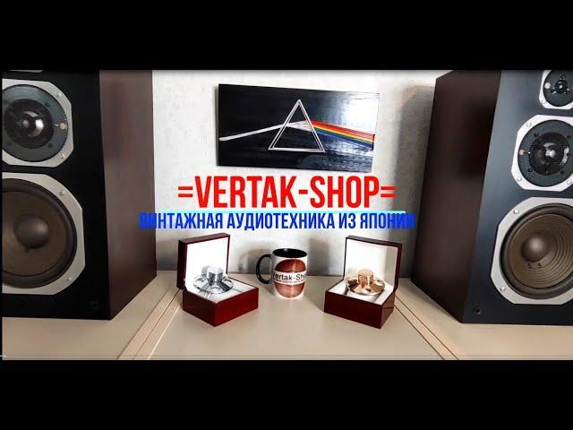 Vertak Shop  Винтажная аудиотехника из Японии