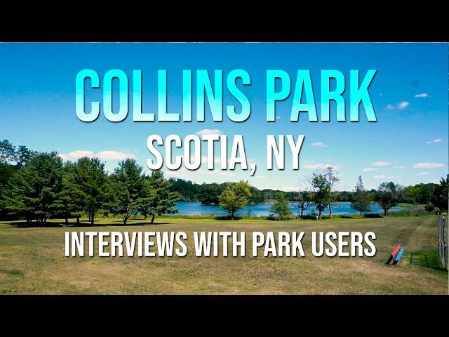 Collins Park, Scotia NY - Interviews with Park Users