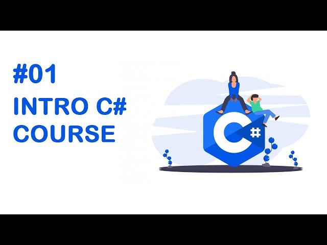 01 مقدمة لدورة السي شارب - Introduction C Sharpe course