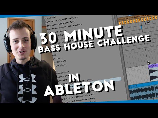 30 Minute Bass House Challenge in Ableton!