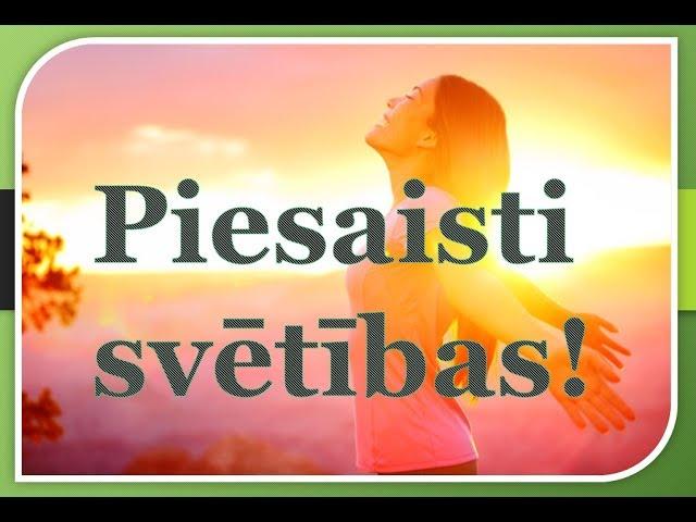 Piesaisti svētības | Andris Meiers 28.05.17