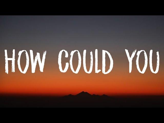 Jessie Murph - How Could You (Lyrics)