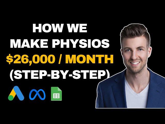 Physiotherapist Marketing Strategy | Full 2024 step-by-step Tutorial