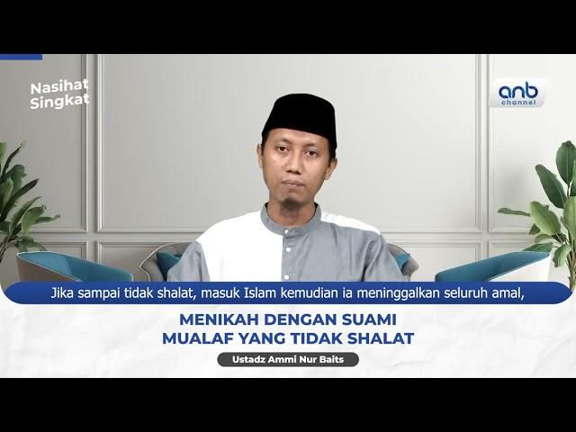 Menikah dengan Suami Mualaf yang Tidak Salat