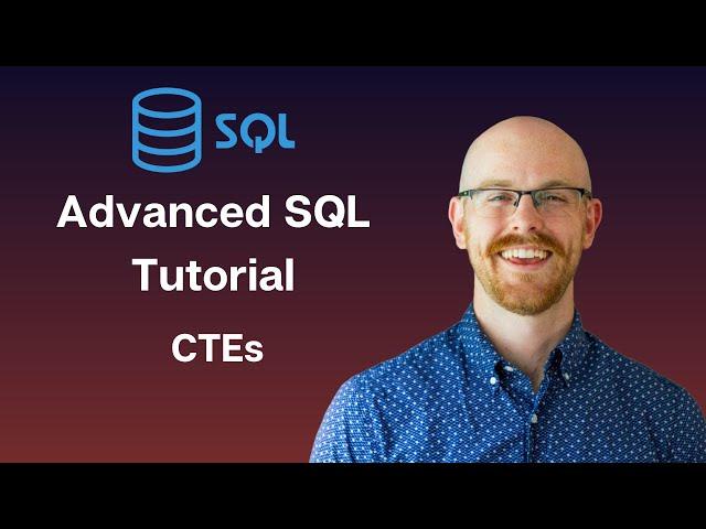 CTEs in MySQL | Advanced MySQL Series