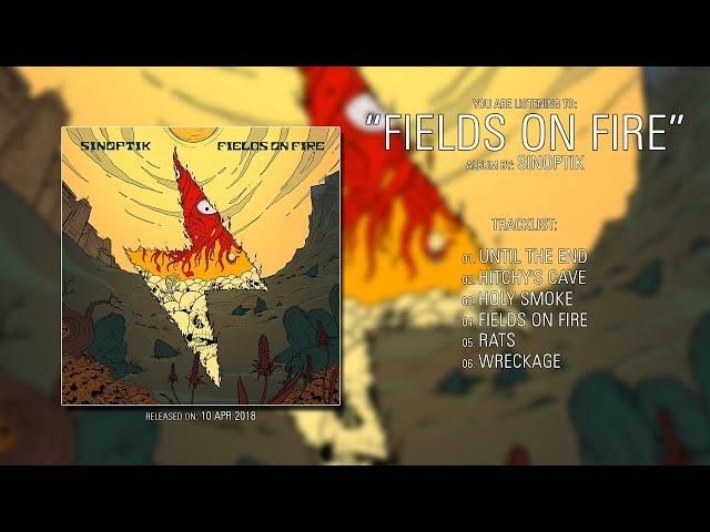 Sinoptik (Ukraine) - Fields On Fire (2018) | Full Album