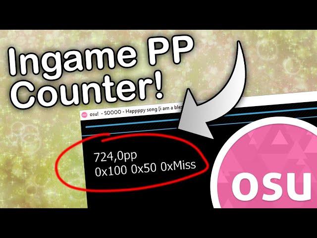 osu! In game PP counter | THE EASIEST WAY | 3 SIMPLE STEPS