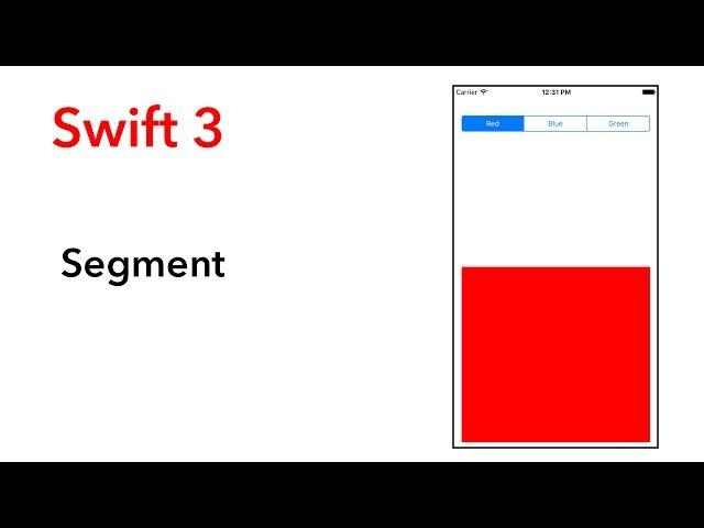 How to use UISegment Control Swift 3 + Xcode 8.2.1)